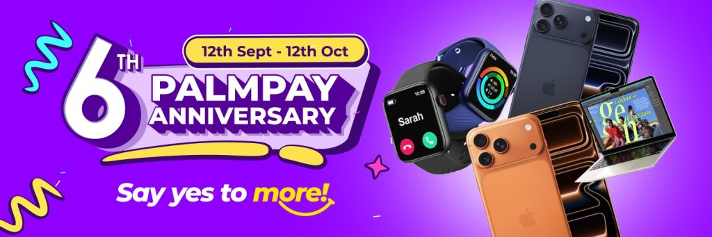 6 Years Strong: PalmPay Launches Anniversary Campaign to Celebrate Its Journey
